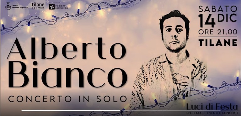 Sabato 14 dicembre 2024 | ore 21 |  Alberto Bianco – Concerto in solo | @Tilane