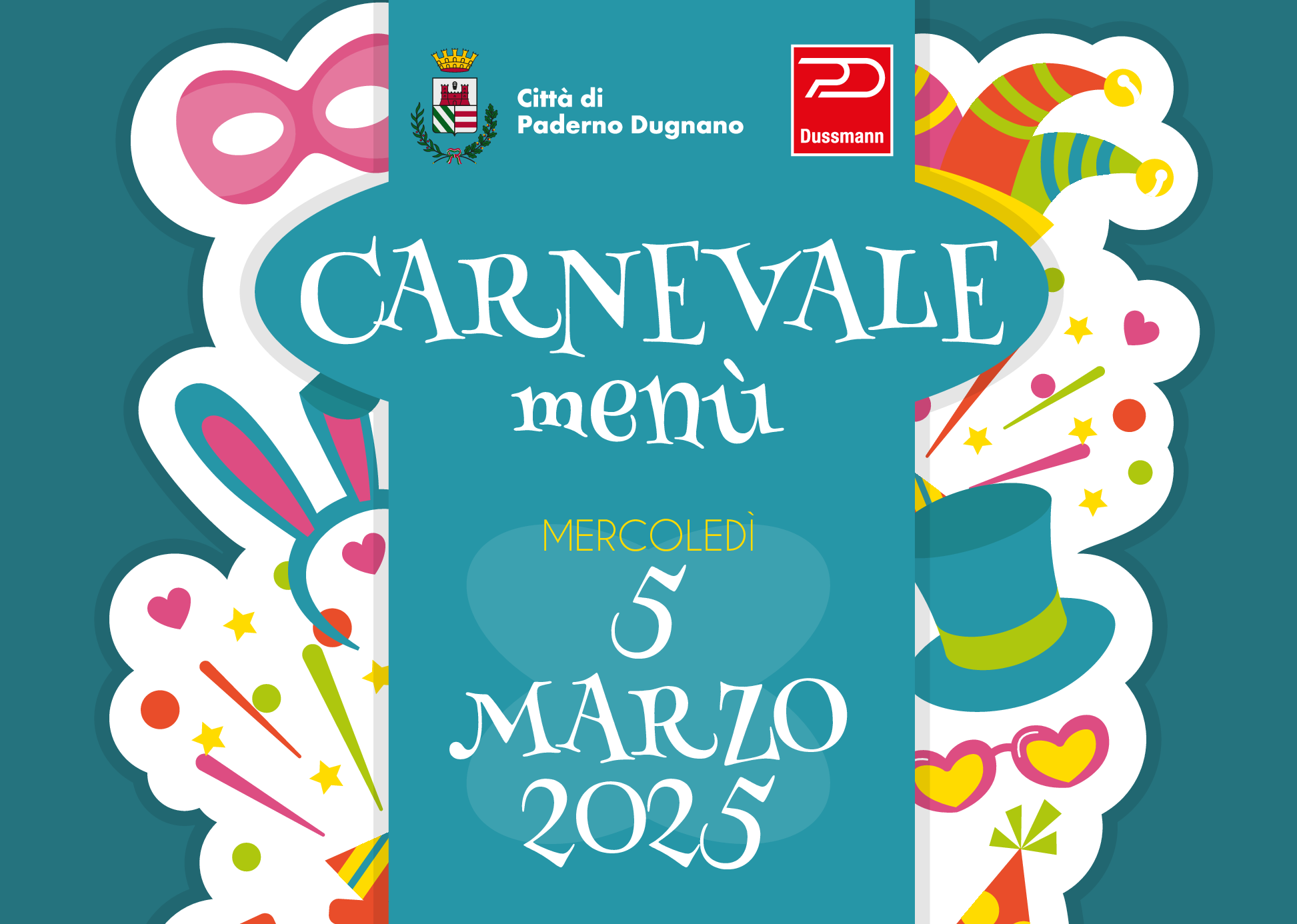 Mercoledì 5 marzo 2025 nelle scuole del territorio verrà servito il Menù di Carnevale.